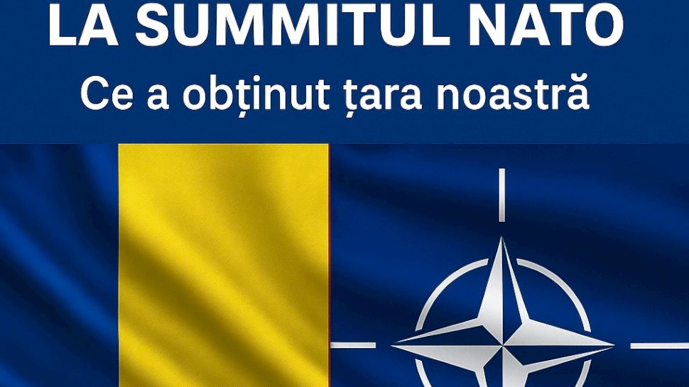 Veste uriașă primită de România la summitul NATO. Ce a obținut țara noastră