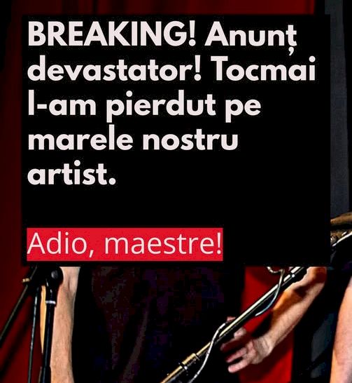 Vestea cumplită a momentului! A MURIT lăsând în urmă o moștenire uriașă, dar ce s-a aflat la scurt timp e zguduitor de-a dreptul