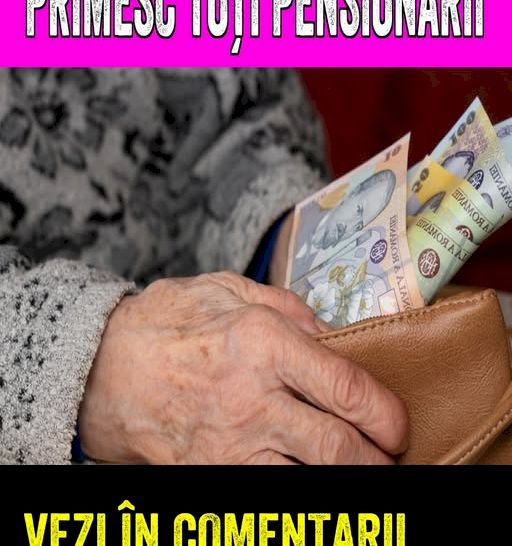 Este oficial. Toți pensionarii din țară sunt vizați direct